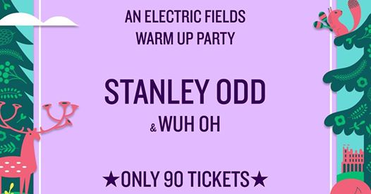 EF Pre-Festival Party with Stanley Odd & Wuh Oh