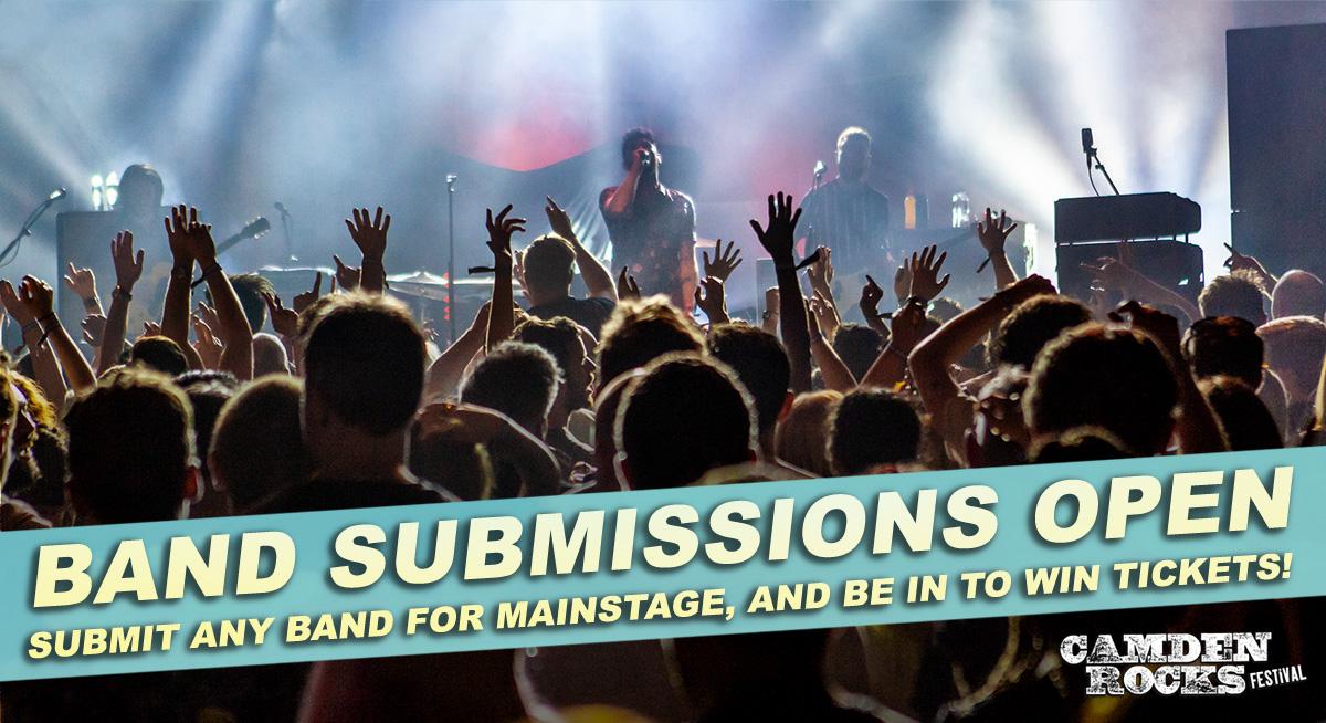 Submit a band to play Camden Rocks Festival's main stage!