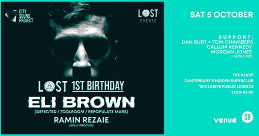 CSP X LOST - 1st Birthday w/ELI BROWN
