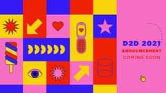 Image may contain: text that says "န >>>>" D2D 2021 ANNOUNCEMENT COMING SOON"