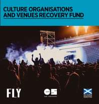 Image may contain: one or more people and crowd, text that says "CULTURE ORGANISATIONS AND VENUES RECOVERY FUND AA A公 ROSS THEATRE CREATIVE SCOT LAND FLY ALBA| CHRUTHACHAIL CHR X Scottish Government aa"