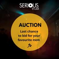 Image may contain: text that says "SERIOUS trust AUCTION Last chance to bid for your favourite item"