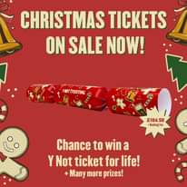 Image may contain: text that says "CHRISTMAS TICKETS ON SALE NOW! YNOT?FESTIVAL £104.50 +Bookingee Chance to win a Y Not ticket for life! Many more prizes!"
