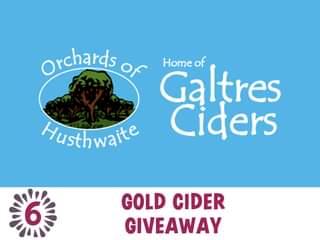 Image may contain: text that says "Orchards of Galtres Home of Husthwaite waite Husth Ciders 6 GOLD CIDER GIVEAWAY"