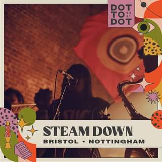 May be an image of one or more people and text that says "DOT TO29 DOT STEAM DOWN BRISTOL NOTTINGHAM"