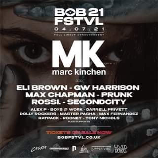 May be an image of text that says "BOB21 FSTVL 4.07.21 FULL LINEUP ANNOUNCEMENT MK marc kinchen ELI BROWN GW HARRISON MAX CHAPMAN PRUNK ROSSI. SECONDCITY ALEX P-BOYS @ WORK DARRELL PRIVETT DOLLY ROCKERS MASTER P”SHA -MAX FERNANDEZ RATPACK ROONEY- TONY NICHOLS PR TICKETS ON SALE NOW BOBFSTVL.CO.UK CASITA CENTREFORCE883 UPPER VIBE WLARን FOTVL"