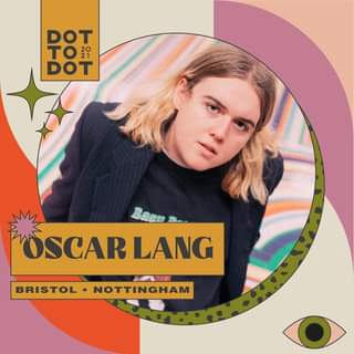 May be an image of 1 person and text that says "DOT TO20 DOT OSCARLANG OSCAR LANG BRISTOL NOTTINGHAM"