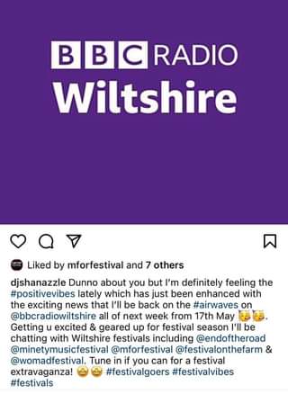 May be an image of text that says "Ð BC RADIO Wiltshire Liked by mforfestival and 7 others djshanazzle Dunno about you but I'm definitely feeling the #positivevibes lately which has just been enhanced with the exciting news that I'll be back on the #airwaves on @bbcradiowiltshire all of next week from 17th May Getting u excited & geared up for festival season I'll be chatting with Wiltshire festivals including @endoftheroad @minetymusicfestival @mforfestival @festivalonthefarm & @womadfestival. Tune in if you can for a festival extravaganza! #festivalgoers #festivalvibes #festivals"