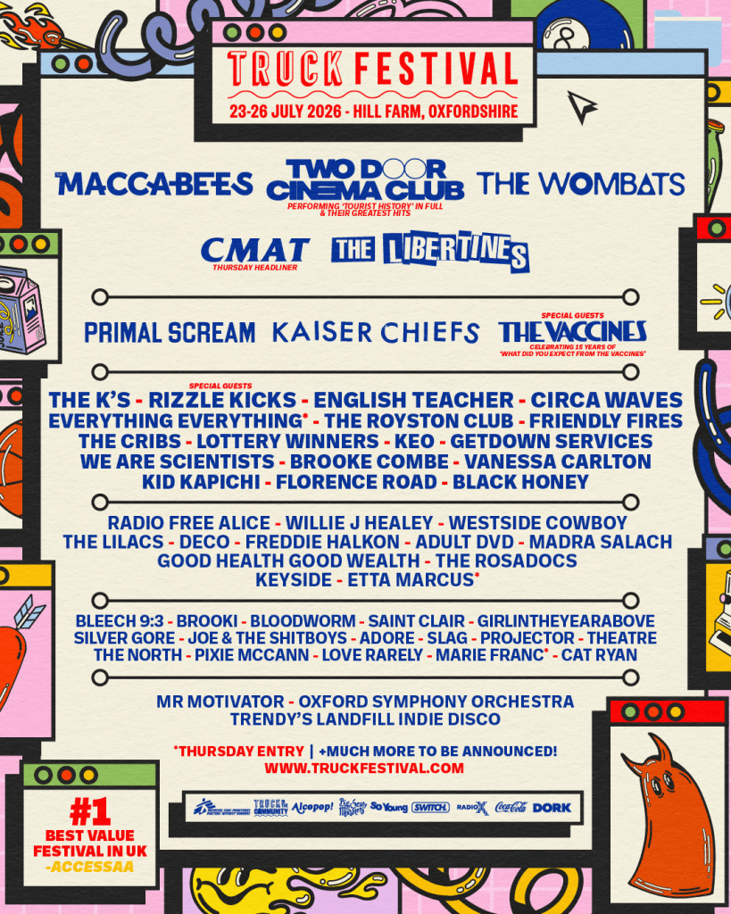 Colorful poster for Truck Festival 2026 featuring the lineup of artists including The Maccabees, Two Door Cinema Club, and more, with festival details and vibrant graphics.