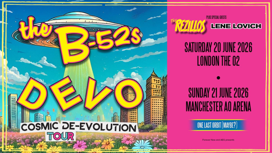 Without DEVO and B52s, where would we be? See them both LIVE at the O2 in 2026